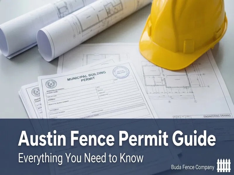 Austin Fence Permit Guide
